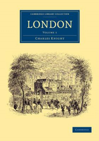 Książka London: Volume 1 Charles Knight