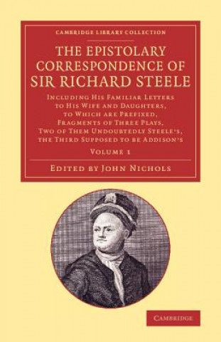 Book Epistolary Correspondence of Sir Richard Steele Richard Steele