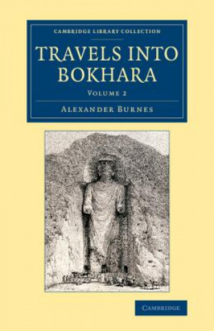 Kniha Travels into Bokhara Alexander Burnes