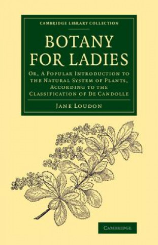 Kniha Botany for Ladies Jane Loudon