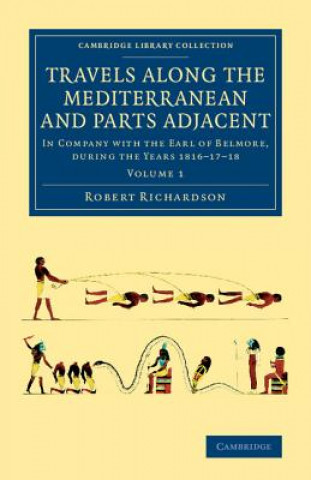 Carte Travels along the Mediterranean and Parts Adjacent Robert Richardson