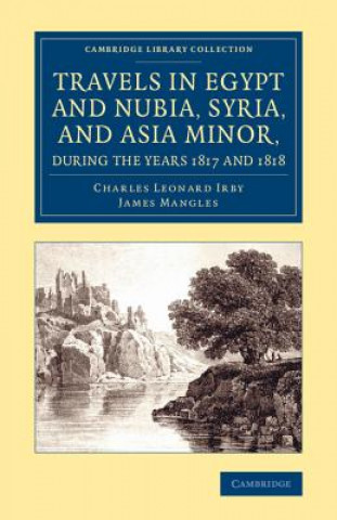 Książka Travels in Egypt and Nubia, Syria, and Asia Minor, during the Years 1817 and 1818 James Henry Mangles