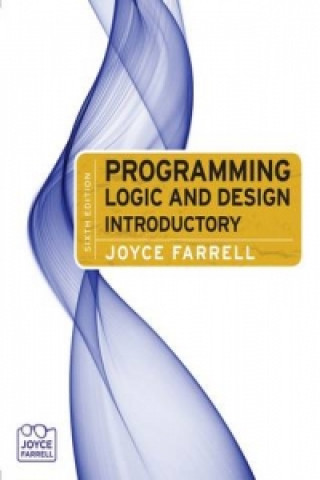 Książka Programming Logic and Design Joyce Ferrell