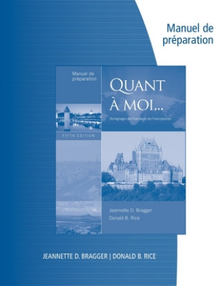 Libro Manuel de pr paration for Bragger/Rice's Quant   moi, 5th Jeannette D Bragger