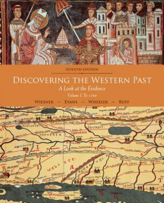 Kniha Discovering the Western Past Merry E. Wiesner-Hanks