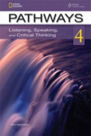 Kniha Pathways: Listening, Speaking, and Critical Thinking 4 with Online Access Code Milada Broukal