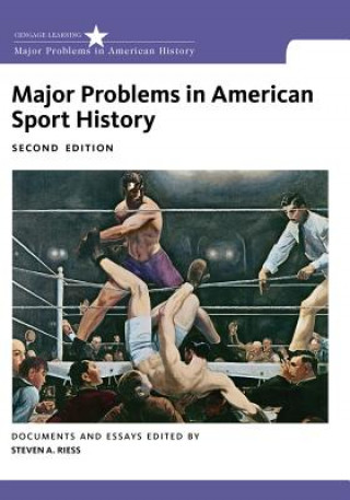 Könyv Major Problems in American Sport History Steven A. Riess