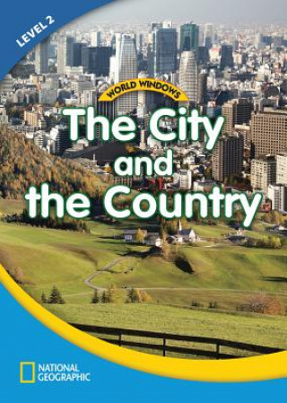 Knjiga World Windows 2 (Social Studies): The City And The Country YBM