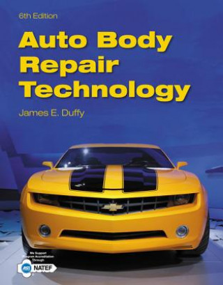 Könyv Auto Body Repair Technology James E. Duffy