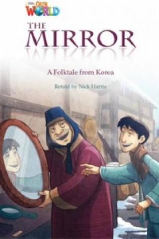 Kniha Our World Readers: The Mirror Nick Harris