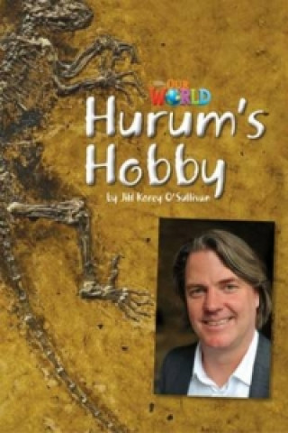 Carte Our World Readers: Hurum's Hobby Jill O'Sullivan