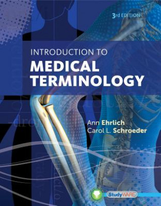 Kniha Introduction to Medical Terminology Ann Ehrlich