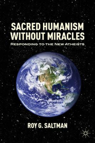 Boek Sacred Humanism without Miracles Roy G. Saltman