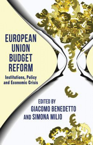 Kniha European Union Budget Reform Giacomo Benedetto