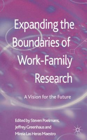 Buch Expanding the Boundaries of Work-Family Research S. Poelmans