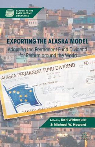Könyv Exporting the Alaska Model K. Widerquist
