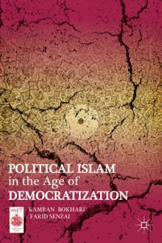 Knjiga Political Islam in the Age of Democratization K. Bokhari