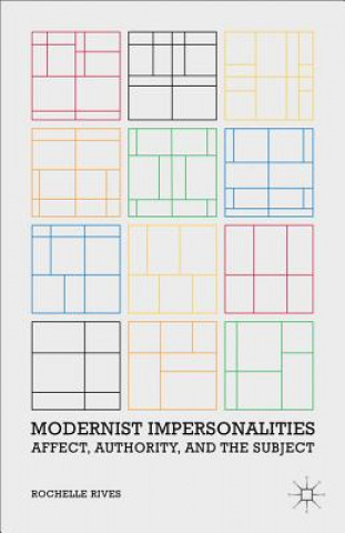 Buch Modernist Impersonalities Rochelle Rives
