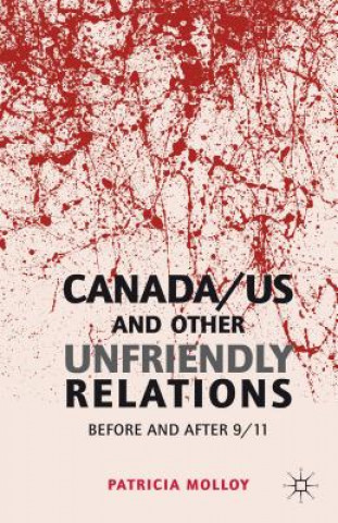 Carte Canada/US and Other Unfriendly Relations Patricia Molloy
