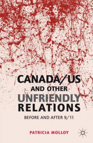 Книга Canada/US and Other Unfriendly Relations Patricia Molloy