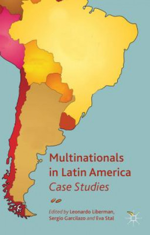 Carte Multinationals in Latin America L. Liberman