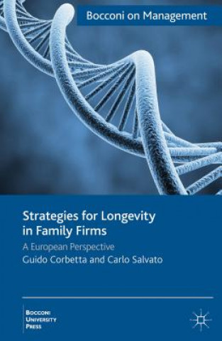 Kniha Strategies for Longevity in Family Firms Guido Corbetta