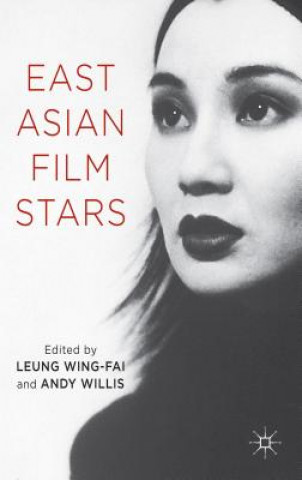 Buch East Asian Film Stars L. Wing-Fai