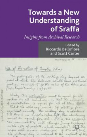 Kniha Towards a New Understanding of Sraffa Scott Carter