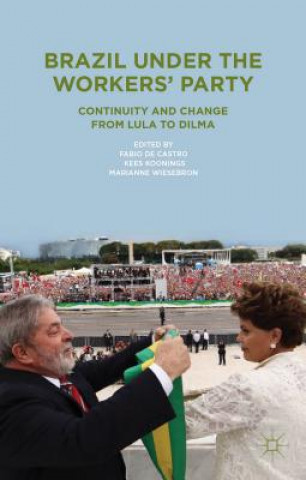 Książka Brazil Under the Workers' Party Fabio de Castro