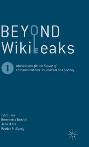 Książka Beyond WikiLeaks Benedetta Brevini