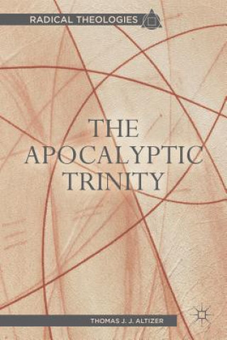 Książka Apocalyptic Trinity Thomas J. J. Altizer