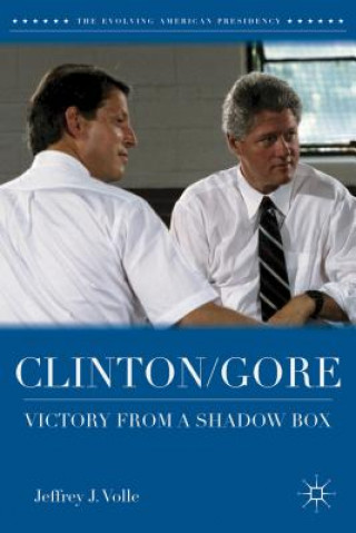 Книга Clinton/Gore Jeffrey J. Volle