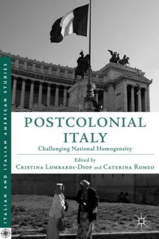 Könyv Postcolonial Italy Cristina Lombardi-Diop