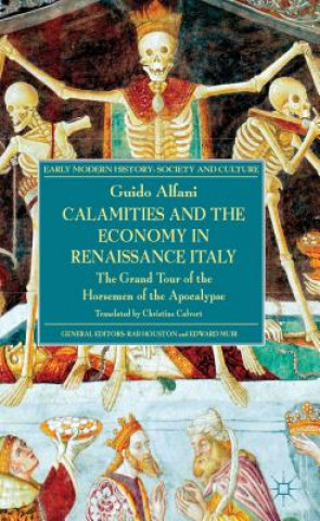 Carte Calamities and the Economy in Renaissance Italy Guido Alfani
