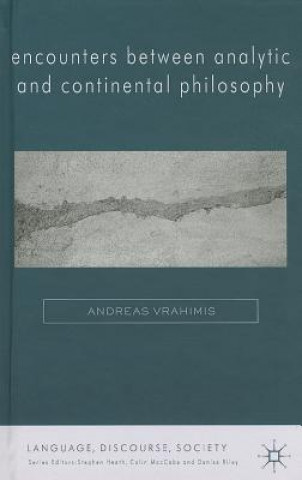 Książka Encounters between Analytic and Continental Philosophy Andreas Vrahimis