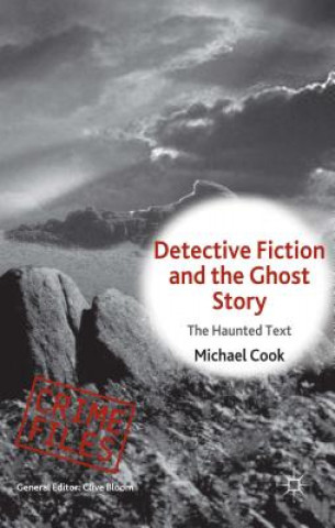 Książka Detective Fiction and the Ghost Story Michael Cook