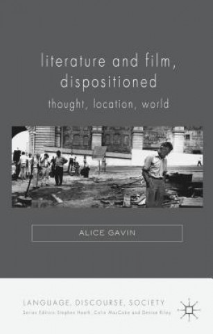 Kniha Literature and Film, Dispositioned Alice Gavin