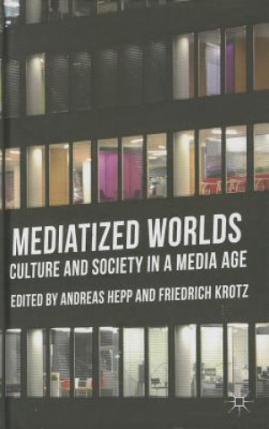 Buch Mediatized Worlds A. Hepp