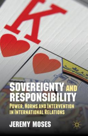 Книга Sovereignty and Responsibility Jeremy Moses