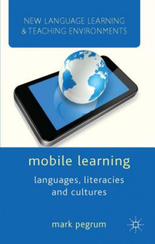 Könyv Mobile Learning Mark Pegrum