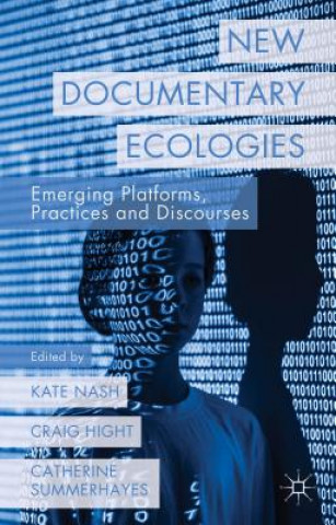 Book New Documentary Ecologies K. Nash