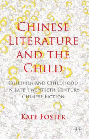 Book Chinese Literature and the Child Kate Foster