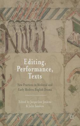 Libro Editing, Performance, Texts Jacqueline Jenkins