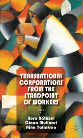 Książka Transnational Corporations from the Standpoint of Workers Aina Tollefsen