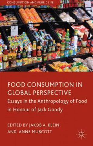 Knjiga Food Consumption in Global Perspective J. Klein