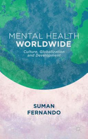 Książka Mental Health Worldwide Suman Fernando