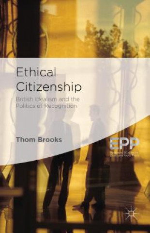 Книга Ethical Citizenship T. Brooks