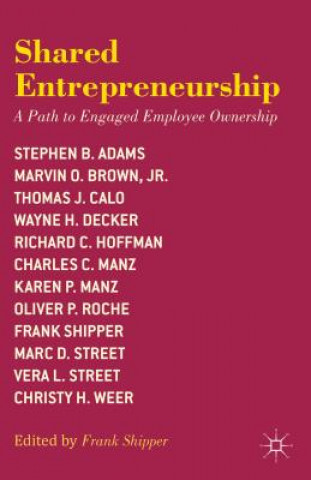Knjiga Shared Entrepreneurship F. Shipper