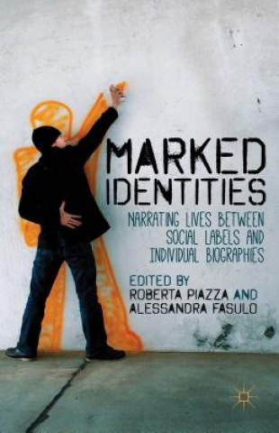 Kniha Marked Identities R. Piazza