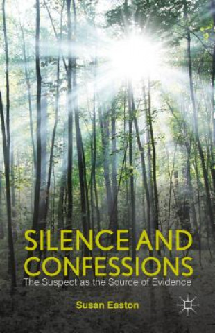 Kniha Silence and Confessions Susan Easton